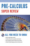 Pre-Calculus Super Review by The Editors of REA, 9780878910885