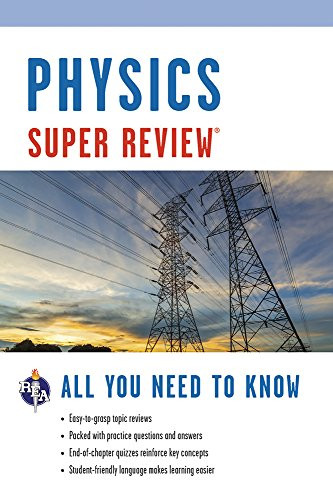Physics Super Review by The Editors of REA, 9780878910878