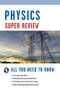 Physics Super Review by The Editors of REA, 9780878910878