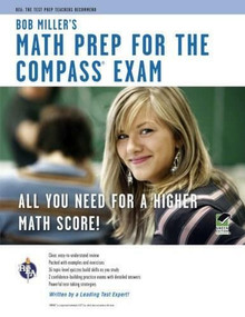 COMPASS Exam - Bob Miller's Math Prep by Bob Miller, 9780738610023