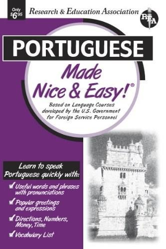 Portuguese Made Nice & Easy by The Editors of REA, 9780878913756