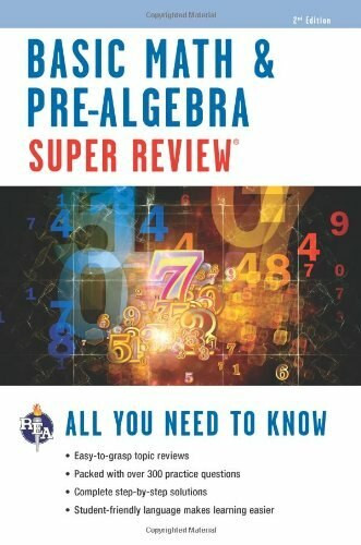 Basic Math & Pre-Algebra Super Review by Editors of REA, 9780738611198