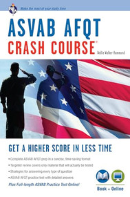 ASVAB AFQT Crash Course Book + Online by Wallie Walker-Hammond, 9780738609041