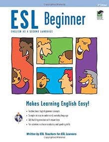 ESL Beginner by Boguchwal, Sherry, Pugni, Johanna, Dianne Ramdeholl, Robbian, Linda, 9780738611006