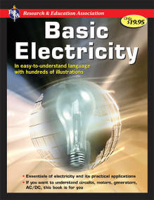 Handbook of Basic Electricity by U.S. Bureau of Naval Personnel, The Editors of REA, 9780878914203