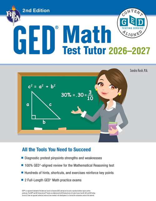 GED Math Test Tutor, For the 2025-2026 GED Test (Certified GED Aligned Prep) by Sandra Rush, 9780738612102