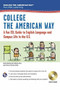 English the American Way: A Fun ESL Guide for College Students (Book + Audio) by Sheila MacKechnie Murtha, Jane Airey O'Connor, 9780738612133