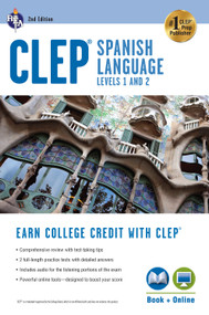 CLEP® Spanish Language: Levels 1 and 2 (Book + Online) by Lisa J. Goldman, Viviana Gyori, April Schneider, 9780738610894