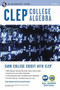 CLEP® College Algebra Book + Online by Stu Schwartz, 9780738611518