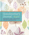 Grandmother's Journal (Memories and Keepsakes for My Grandchild) by Blue Streak, 9781681881782