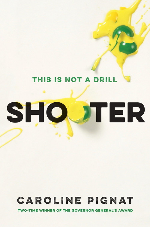 Shooter - 9780143187585 by Caroline Pignat, 9780143187585