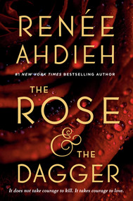 The Rose & the Dagger - 9780147513861 by Renée Ahdieh, 9780147513861