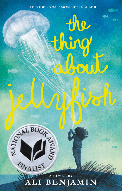 The Thing About Jellyfish (National Book Award Finalist) - 9780316380843 by Ali Benjamin, 9780316380843