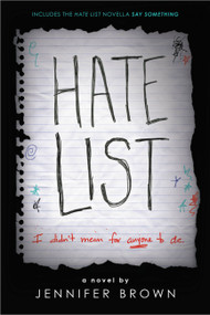 Hate List by Jennifer Brown, 9780316556781