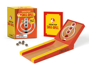Desktop Skee-Ball (Give it a roll!) by Running Press, 9780762460816