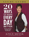20 Ways to Make Every Day Better Study Guide (Simple, Practical Changes with Real Results) by Joyce Meyer, 9781455543427