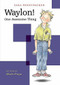 Waylon! One Awesome Thing - 9781484778210 by Sara Pennypacker, Marla Frazee, Marla Frazee, 9781484778210