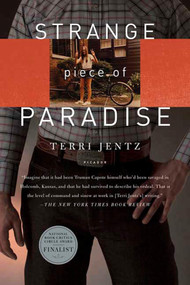 Strange Piece of Paradise (A Return to the American West To Investigate My Attempted Murder - and Solve the Riddle of Myself) by Terri Jentz, 9780312426699