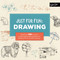 Just for Fun: Drawing (More than 100 fun and simple step-by-step projects for learning the art of basic drawing) by Lise Herzog, 9781633222816