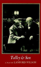 Talley and Son (A Play) by Lanford Wilson, 9780809012510