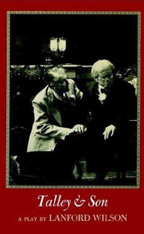 Talley and Son (A Play) by Lanford Wilson, 9780809012510