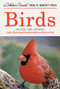 Birds (A Fully Illustrated, Authoritative and Easy-to-Use Guide) (Miniature Edition) by Herbert S. Zim, Ira N. Gabrielson, Chandler S. Robbins, James Gordon Irving, 9781582381282