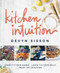 Kitchen Intuition (Cook With Your Hands. Laugh With Your Belly. Trust Your Intuition) by Devyn Sisson, 9781939563231