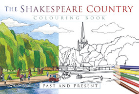 The Shakespeare Country Colouring Book by The History Press, 9780750978903