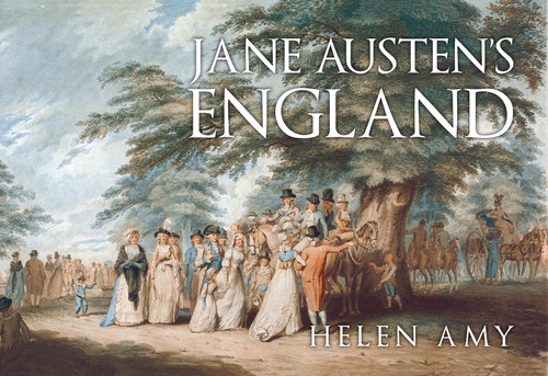 Jane Austen's England by Helen Amy, 9781445650432