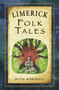 Limerick Folk Tales by Ruth Marshall, 9781845882280