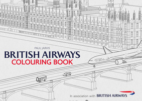 British Airways Colouring Book by Paul Jarvis, 9781445666129