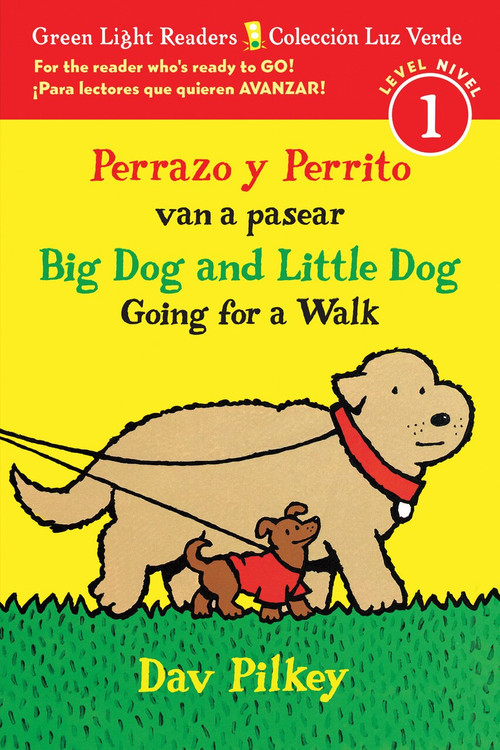 Perrazo y Perrito van a pasear/Big Dog and Little Dog Going for a Walk (Reader) by Dav Pilkey, 9780544935433