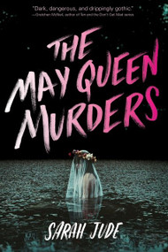 The May Queen Murders - 9780544937253 by Sarah Jude, 9780544937253