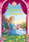 Princess Prayers by Jeanna Young, Jacqueline Kinney Johnson, Omar Aranda, 9780310758693