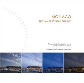 Monaco (The Colors of Time's Passage) by Jean-Baptiste Leroux, Mic Chamblas-Ploton, 9781419725166
