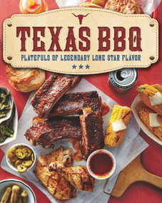 Texas BBQ (Platefuls of Legendary Lone Star Flavor) by The Editors of Southern Living, 9780848753368