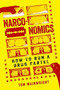 Narconomics (How to Run a Drug Cartel) by Tom Wainwright, 9781610397704