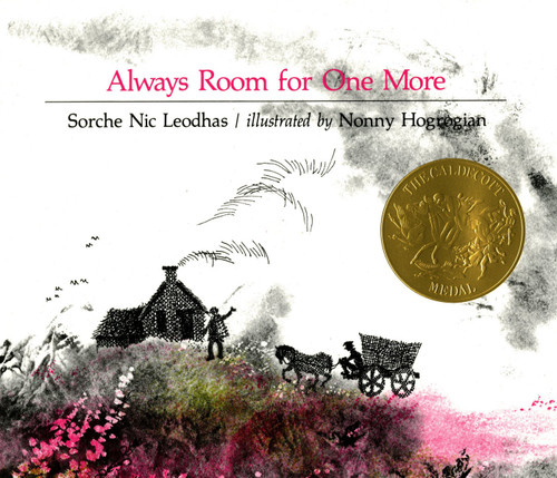Always Room for One More ((Caldecott Medal Winner)) by Sorche Nic Leodhas, Nonny Hogrogian, 9780805003307