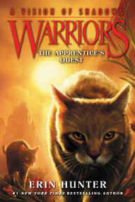 Warriors: A Vision of Shadows #1: The Apprentice's Quest - 9780062386397 by Erin Hunter, 9780062386397
