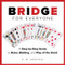 Knack Bridge for Everyone (A Step-By-Step Guide To Rules, Bidding, And Play Of The Hand) by D. Crisfield, Eli Burakian, Stephen Gorman, 9781599216157