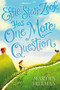 Effie Starr Zook Has One More Question by Martha Freeman, 9781481472647