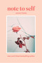 Note to Self by Connor Franta, 9781501158018