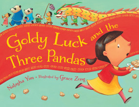Goldy Luck and the Three Pandas by Natasha Yim, Grace Zong, 9781580896528