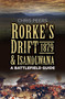 Rorke's Drift & Isandlwana 1879 (A Battlefield Guide) by Chris Peers, 9780750967303