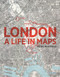 London (A Life in Maps) by Peter Whitfield, 9780712356077