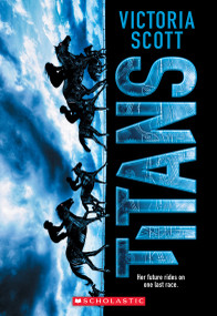 Titans - 9781338095555 by Victoria Scott, 9781338095555