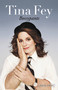 Bossypants - 9780316177894 by Tina Fey, 9780316177894