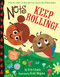 The Nuts: Keep Rolling! by Eric Litwin, Scott Magoon, 9780316322515