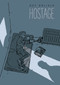 Hostage - 9781770462793 by Guy Delisle, Helge Dascher, 9781770462793
