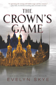 The Crown's Game - 9780062422590 by Evelyn Skye, 9780062422590
